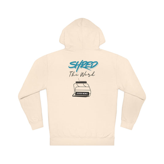 Shred the Word Hoodie